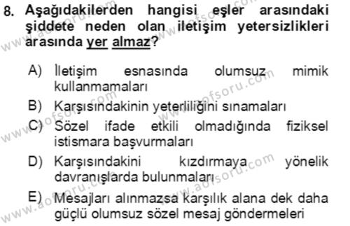 Aile Psikolojisi ve Eğitimi Dersi 2023 - 2024 Yılı (Vize) Ara Sınavı 8. Soru