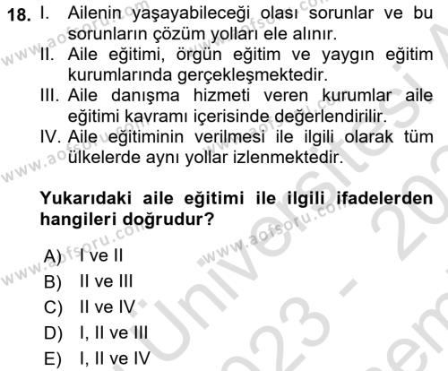 Aile Psikolojisi ve Eğitimi Dersi 2023 - 2024 Yılı (Final) Dönem Sonu Sınavı 18. Soru