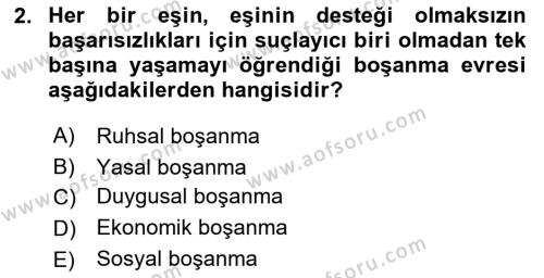 Aile Psikolojisi ve Eğitimi Dersi 2023 - 2024 Yılı (Final) Dönem Sonu Sınavı 2. Soru