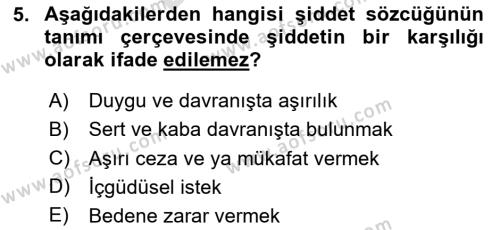 Aile Psikolojisi ve Eğitimi Dersi 2023 - 2024 Yılı (Final) Dönem Sonu Sınavı 5. Soru