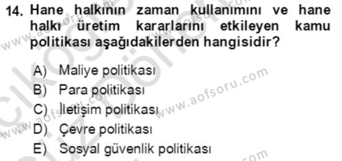 Aile Ekonomisi Dersi 2021 - 2022 Yılı (Vize) Ara Sınavı 14. Soru