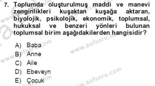 Aile Ekonomisi Dersi 2021 - 2022 Yılı (Vize) Ara Sınavı 7. Soru