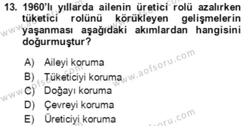 Aile Ekonomisi Dersi 2022 - 2023 Yılı (Vize) Ara Sınavı 13. Soru