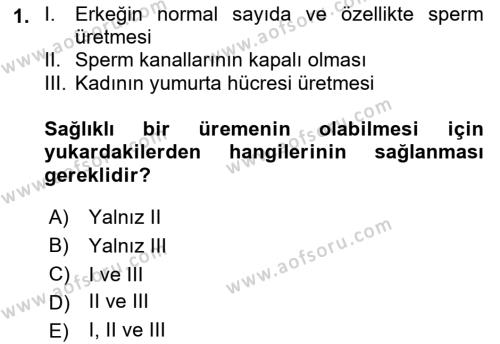 Aile Sağlığı Dersi 2018 - 2019 Yılı 3 Ders Sınavı 1. Soru