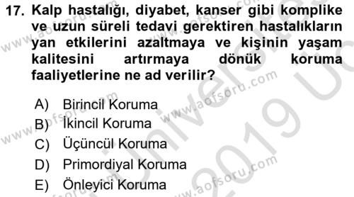 Aile Sağlığı Dersi 2018 - 2019 Yılı 3 Ders Sınavı 17. Soru