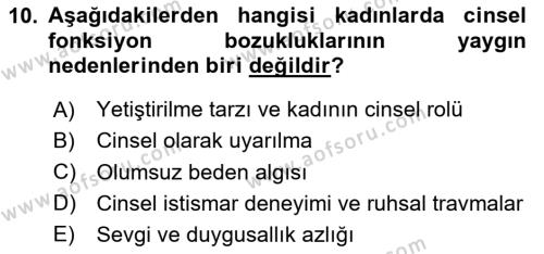 Aile Sağlığı Dersi 2020 - 2021 Yılı Yaz Okulu Sınavı 10. Soru