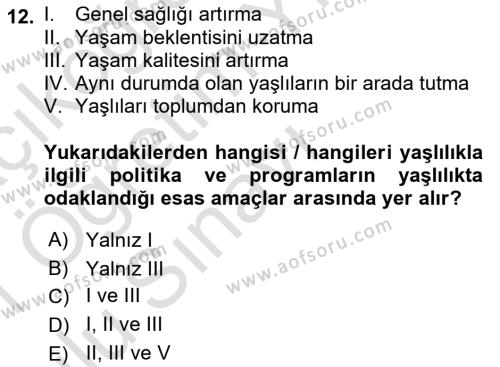 Aile Sağlığı Dersi 2020 - 2021 Yılı Yaz Okulu Sınavı 12. Soru