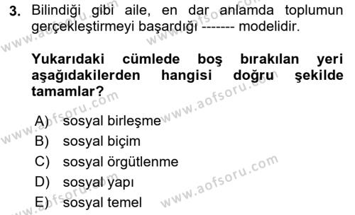 Aile Sağlığı Dersi 2020 - 2021 Yılı Yaz Okulu Sınavı 3. Soru