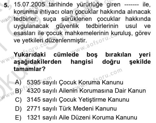 Aile Sağlığı Dersi 2020 - 2021 Yılı Yaz Okulu Sınavı 5. Soru