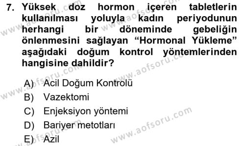 Aile Sağlığı Dersi 2020 - 2021 Yılı Yaz Okulu Sınavı 7. Soru