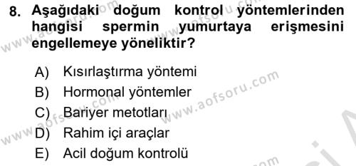 Aile Sağlığı Dersi 2020 - 2021 Yılı Yaz Okulu Sınavı 8. Soru