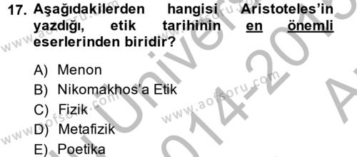 Etik Dersi 2014 - 2015 Yılı (Vize) Ara Sınavı 17. Soru