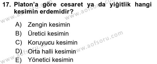 Etik Dersi 2021 - 2022 Yılı (Vize) Ara Sınavı 17. Soru