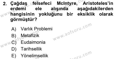 Etik Dersi 2022 - 2023 Yılı (Final) Dönem Sonu Sınavı 2. Soru