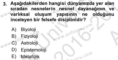 Epistemoloji Dersi 2016 - 2017 Yılı (Vize) Ara Sınavı 3. Soru