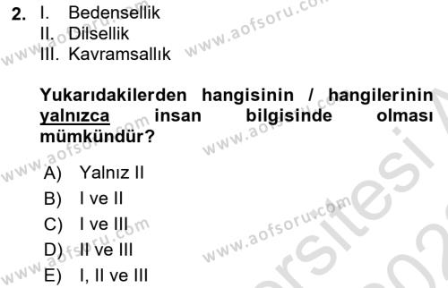 Epistemoloji Dersi 2021 - 2022 Yılı Yaz Okulu Sınavı 2. Soru