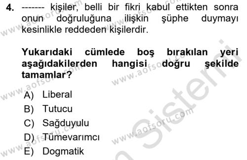 Epistemoloji Dersi 2021 - 2022 Yılı Yaz Okulu Sınavı 4. Soru