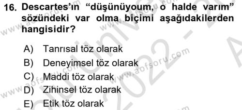 Epistemoloji Dersi 2022 - 2023 Yılı (Vize) Ara Sınavı 16. Soru