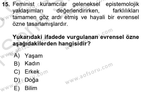 Epistemoloji Dersi 2022 - 2023 Yılı (Final) Dönem Sonu Sınavı 15. Soru