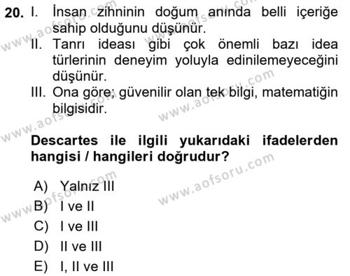 Epistemoloji Dersi 2023 - 2024 Yılı (Vize) Ara Sınavı 20. Soru