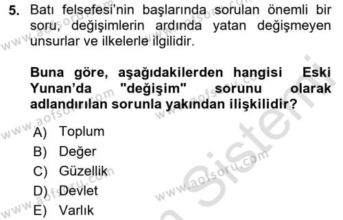 Epistemoloji Dersi 2023 - 2024 Yılı (Vize) Ara Sınavı 5. Soru