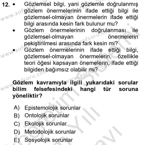 Bilim Felsefesi Dersi 2021 - 2022 Yılı (Vize) Ara Sınavı 12. Soru