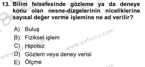 Bilim Felsefesi Dersi 2022 - 2023 Yılı (Vize) Ara Sınavı 13. Soru