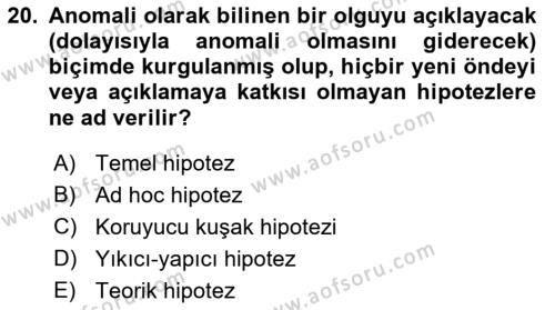 Bilim Felsefesi Dersi 2022 - 2023 Yılı (Final) Dönem Sonu Sınavı 20. Soru