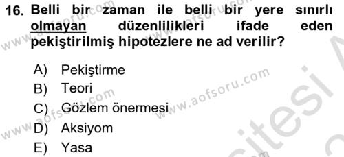 Bilim Felsefesi Dersi 2022 - 2023 Yılı Yaz Okulu Sınavı 16. Soru