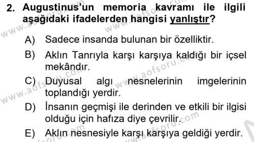 Ortaçağ Felsefesi 1 Dersi 2016 - 2017 Yılı (Vize) Ara Sınavı 2. Soru