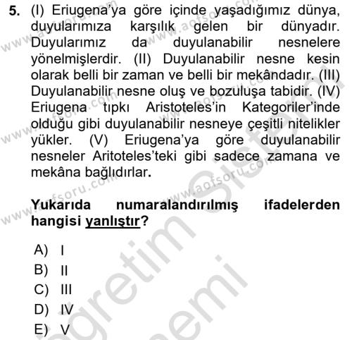 Ortaçağ Felsefesi 1 Dersi 2019 - 2020 Yılı (Vize) Ara Sınavı 5. Soru