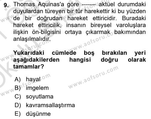 Ortaçağ Felsefesi 1 Dersi 2020 - 2021 Yılı Yaz Okulu Sınavı 9. Soru