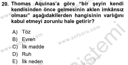 Ortaçağ Felsefesi 1 Dersi 2021 - 2022 Yılı (Vize) Ara Sınavı 20. Soru
