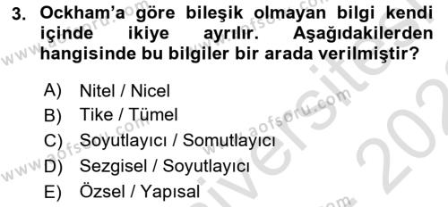 Ortaçağ Felsefesi 1 Dersi 2021 - 2022 Yılı (Final) Dönem Sonu Sınavı 3. Soru