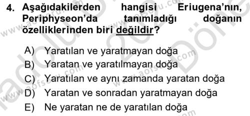 Ortaçağ Felsefesi 1 Dersi 2021 - 2022 Yılı (Final) Dönem Sonu Sınavı 4. Soru