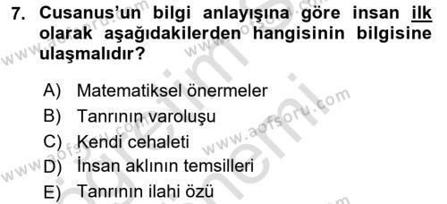 Ortaçağ Felsefesi 1 Dersi 2021 - 2022 Yılı (Final) Dönem Sonu Sınavı 7. Soru