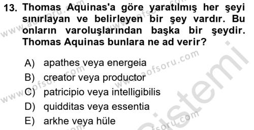 Ortaçağ Felsefesi 1 Dersi 2021 - 2022 Yılı Yaz Okulu Sınavı 13. Soru
