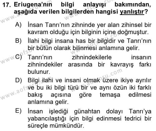 Ortaçağ Felsefesi 1 Dersi 2021 - 2022 Yılı Yaz Okulu Sınavı 17. Soru