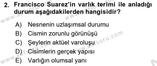 Ortaçağ Felsefesi 1 Dersi 2021 - 2022 Yılı Yaz Okulu Sınavı 2. Soru