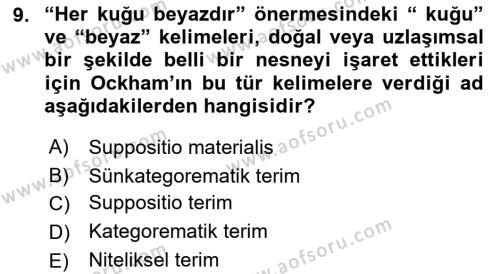 Ortaçağ Felsefesi 1 Dersi 2021 - 2022 Yılı Yaz Okulu Sınavı 9. Soru