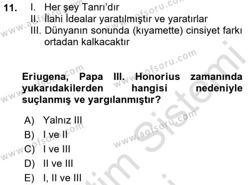 Ortaçağ Felsefesi 1 Dersi 2022 - 2023 Yılı (Vize) Ara Sınavı 11. Soru