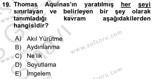 Ortaçağ Felsefesi 1 Dersi 2022 - 2023 Yılı (Vize) Ara Sınavı 19. Soru