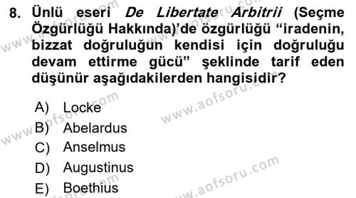 Ortaçağ Felsefesi 1 Dersi 2022 - 2023 Yılı (Vize) Ara Sınavı 8. Soru
