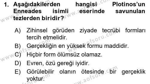 Ortaçağ Felsefesi 1 Dersi 2022 - 2023 Yılı (Final) Dönem Sonu Sınavı 1. Soru