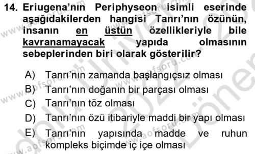 Ortaçağ Felsefesi 1 Dersi 2022 - 2023 Yılı (Final) Dönem Sonu Sınavı 14. Soru