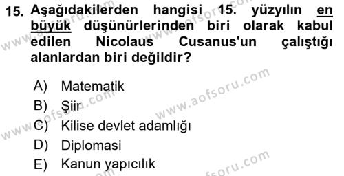 Ortaçağ Felsefesi 1 Dersi 2022 - 2023 Yılı (Final) Dönem Sonu Sınavı 15. Soru