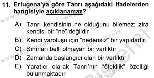 Ortaçağ Felsefesi 1 Dersi 2022 - 2023 Yılı Yaz Okulu Sınavı 11. Soru