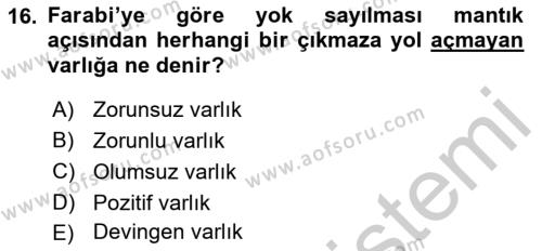 Ortaçağ Felsefesi 2 Dersi 2016 - 2017 Yılı (Vize) Ara Sınavı 16. Soru