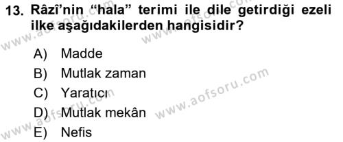 Ortaçağ Felsefesi 2 Dersi 2017 - 2018 Yılı (Vize) Ara Sınavı 13. Soru