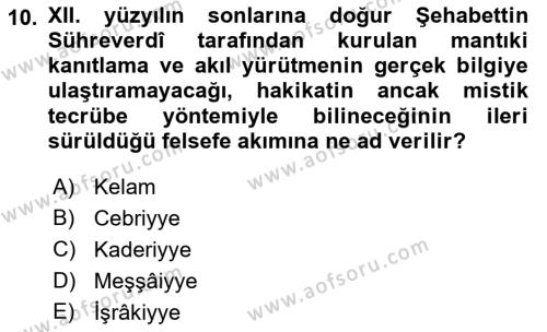 Ortaçağ Felsefesi 2 Dersi 2018 - 2019 Yılı (Vize) Ara Sınavı 10. Soru